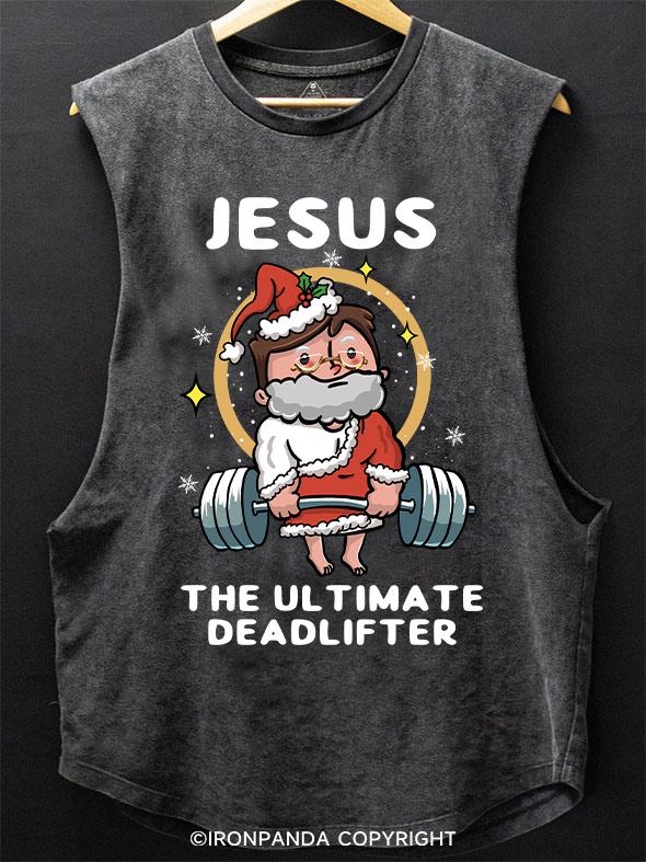 jesus the ultimate deadlifter SCOOP BOTTOM COTTON TANK