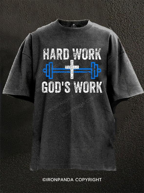 HARD WORK GOD'S WORK Washed Gym Shirt