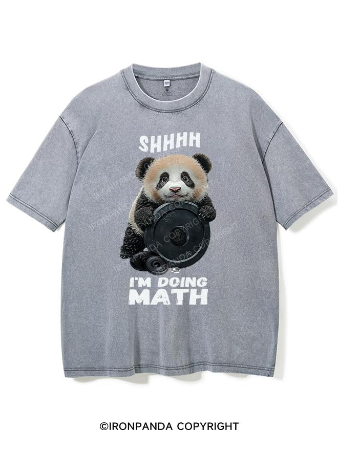 SHHHH I'M DOING MATH PANDA VINTAGE GYM SHIRT