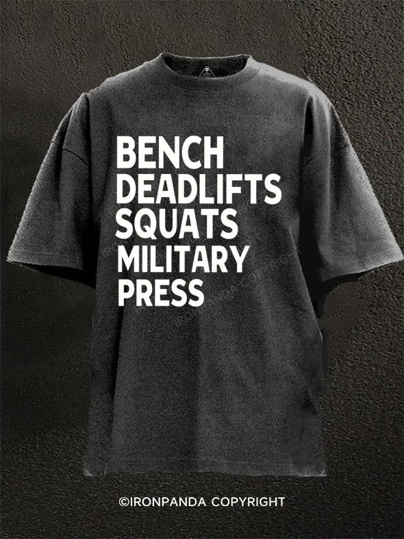 BENCH DEADLIFTS SQUATS MILITARY PRESS Washed Gym Shirt