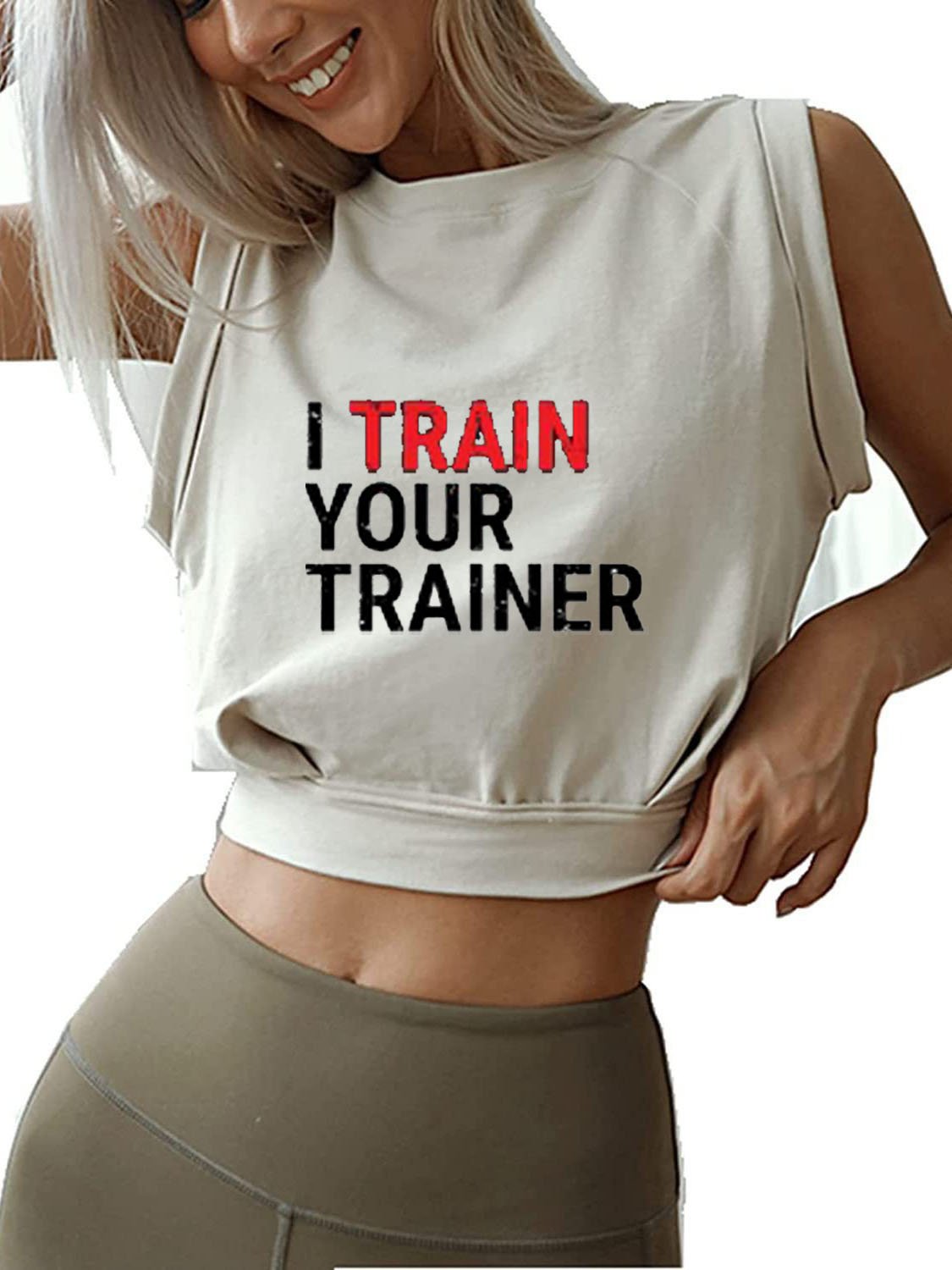 I TRAIN YOUR TRAINER SLEEVELESS CROP TOPS