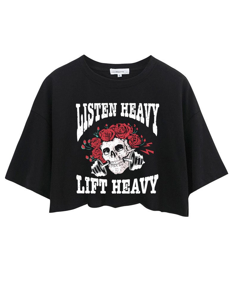 LISTEN HEAVY LIFT HEAVY CROP TOPS