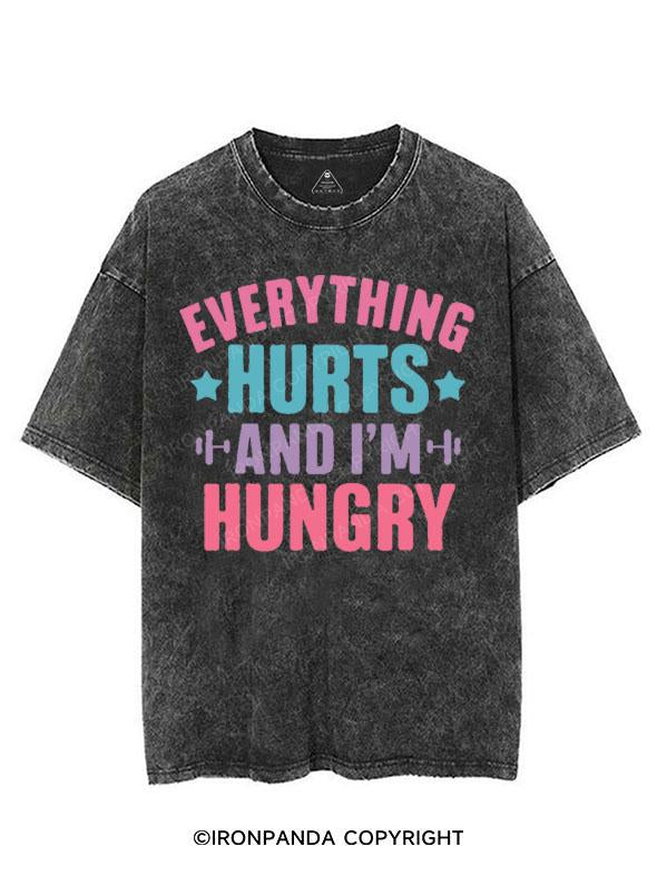 EVERYTHING HURTS AND I'M HUNGRY VINTAGE GYM SHIRT