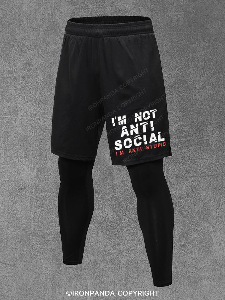 I'm not Anti Social I'm Anti Stupid Performance Training Pants