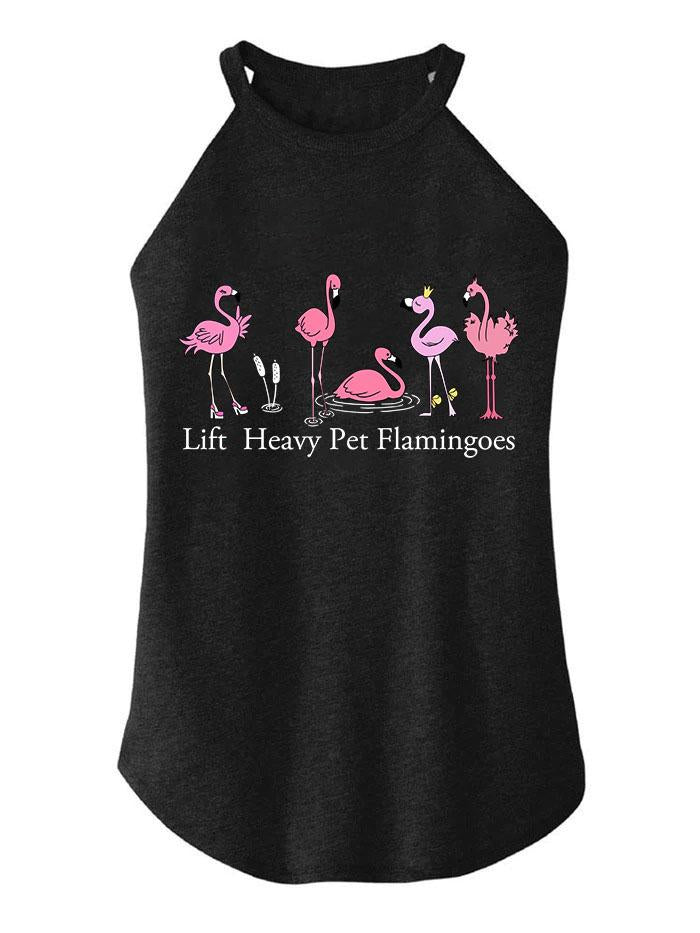 Lift heavy pet Flamingoes TRI ROCKER COTTON TANK