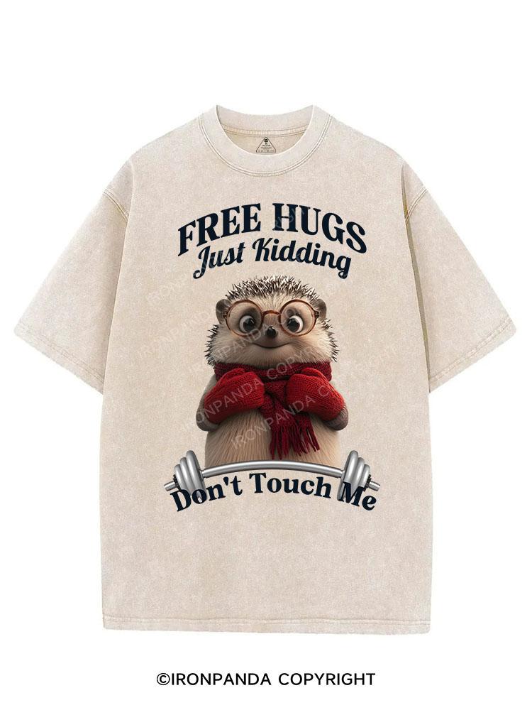 FREE HUGS JUST KIDDING DON'T TOUCH ME VINTAGE GYM SHIRT