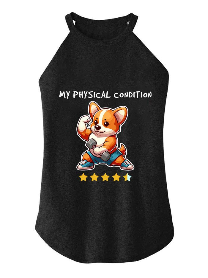 My physical condation TRI ROCKER COTTON TANK