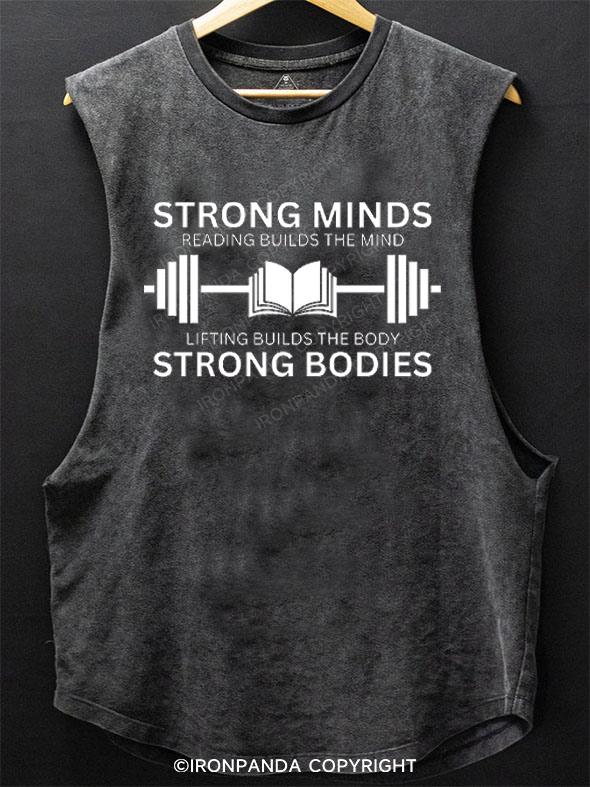 Strong Minds, Strong Bodies SCOOP BOTTOM COTTON TANK