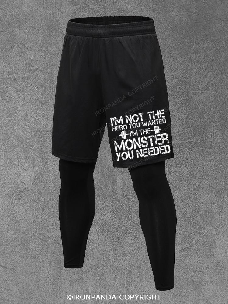 I’m Not The Hero I’m The Monster You Needed Performance Training Pants