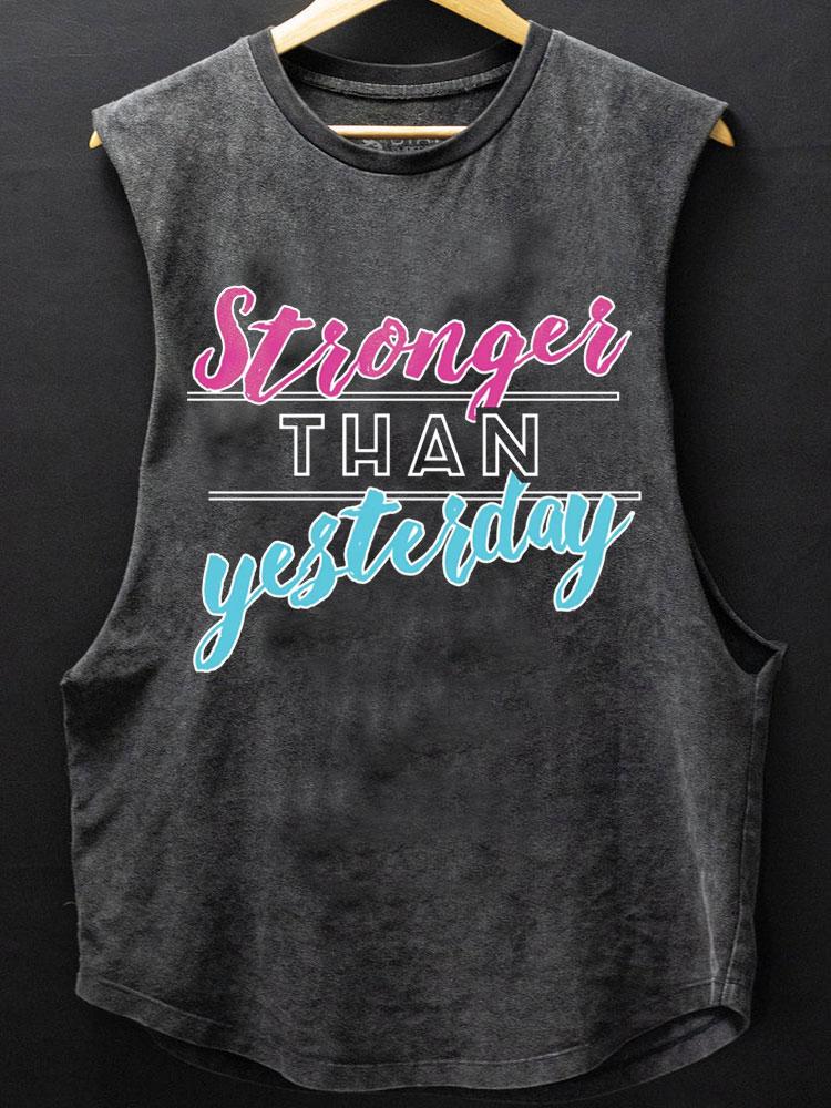 Stronger Than Yesterday Scoop Bottom Cotton Tank