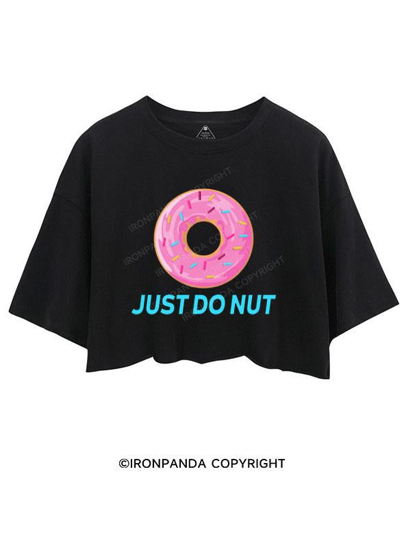 JUST DO NUT CROP TOPS