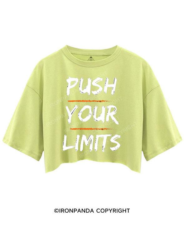 PUSH YOUR LIMITS CROP TOPS