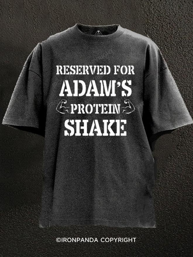 reserved for adam's proten shake Washed Gym Shirt