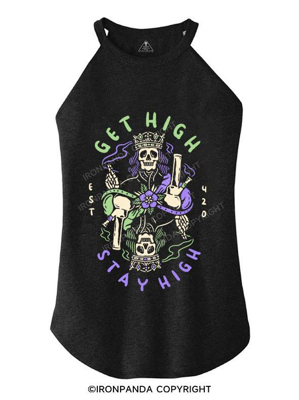 GET HIGH STAY HIGH TRI ROCKER COTTON TANK