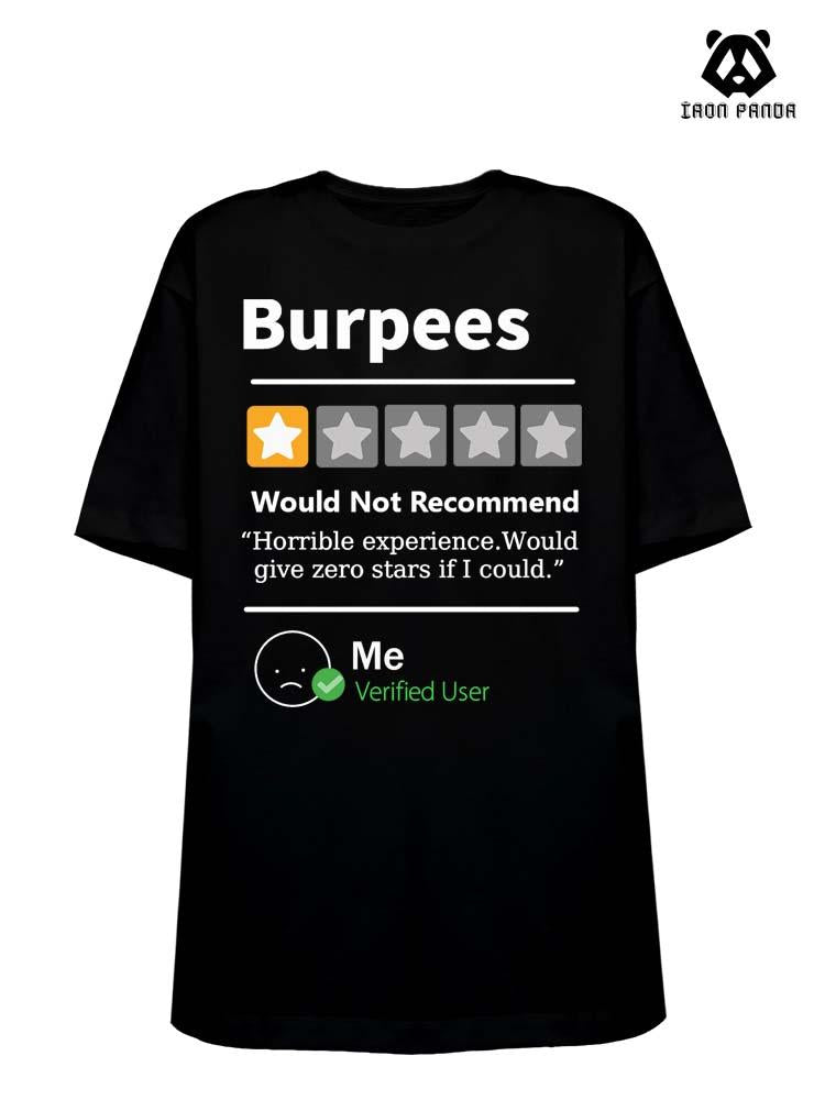 BURPEES REVIEWED Cotton Gym Shirt