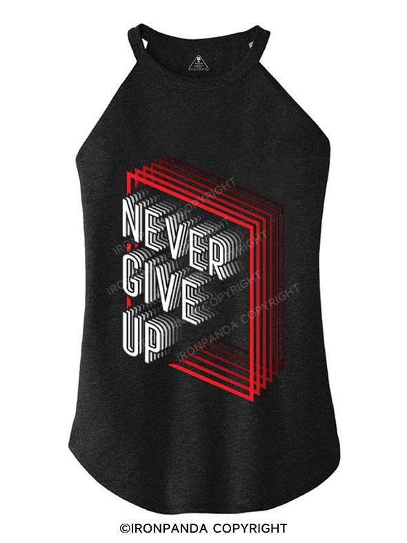 NEVER GIVE UP TRI ROCKER COTTON TANK