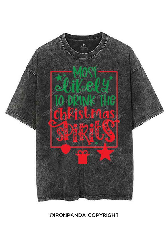 MOST LIKELY TO DRINK THE CHRISTMAS SPIRITS VINTAGE GYM SHIRT