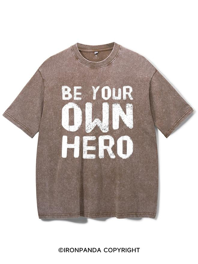 BE YOUR OWN HERO VINTAGE GYM SHIRT