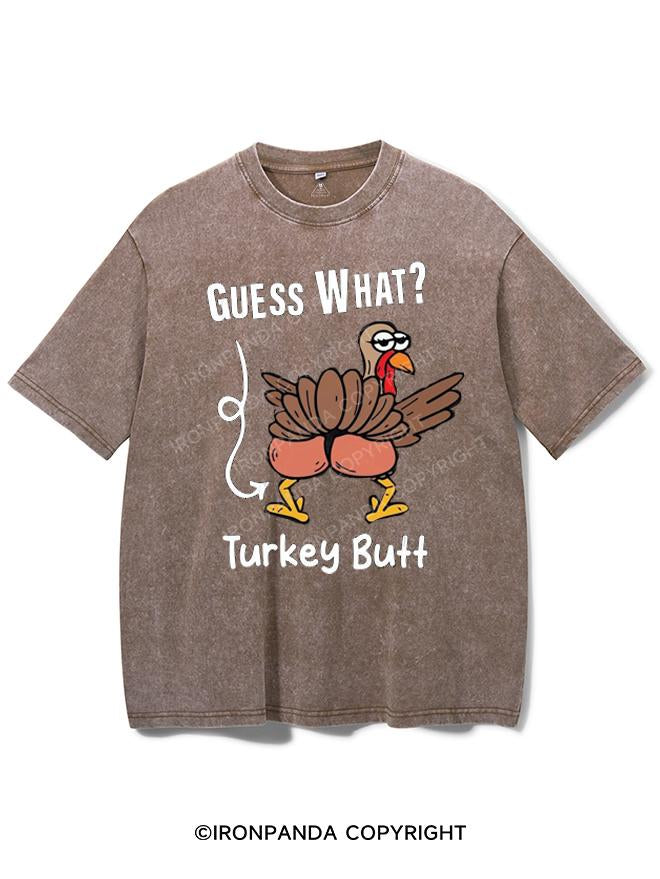 GUESS WHAT TURKEY BUTT VINTAGE GYM SHIRT