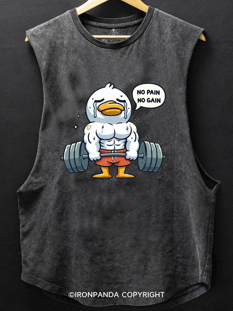 No Pain No Gain Duck SCOOP BOTTOM COTTON TANK