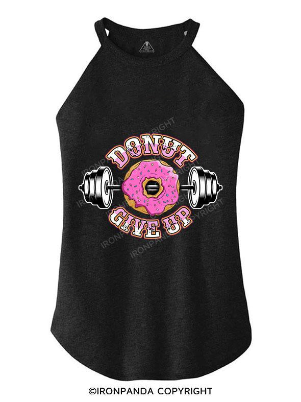 Donut Give Up TRI ROCKER COTTON TANK