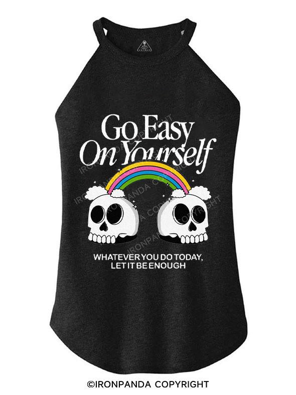 GO EASY ON YOURSELF TRI ROCKER COTTON TANK