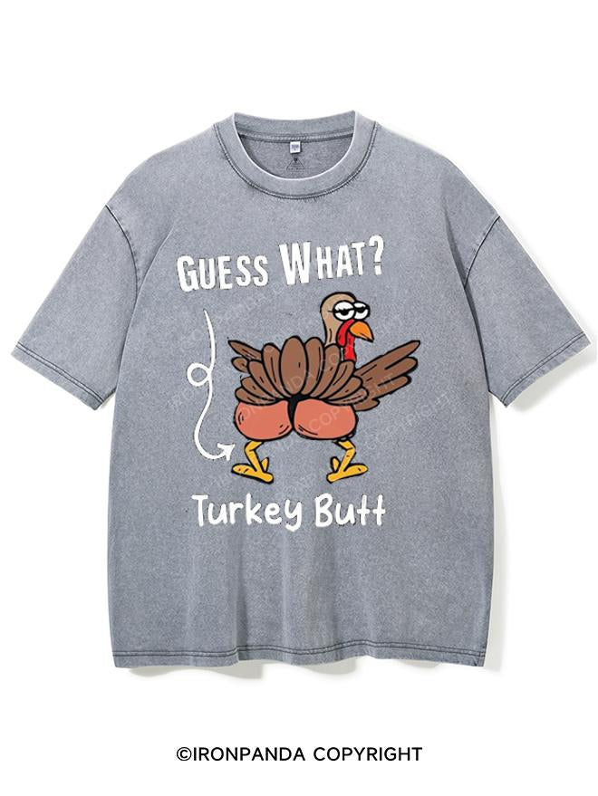 GUESS WHAT TURKEY BUTT VINTAGE GYM SHIRT