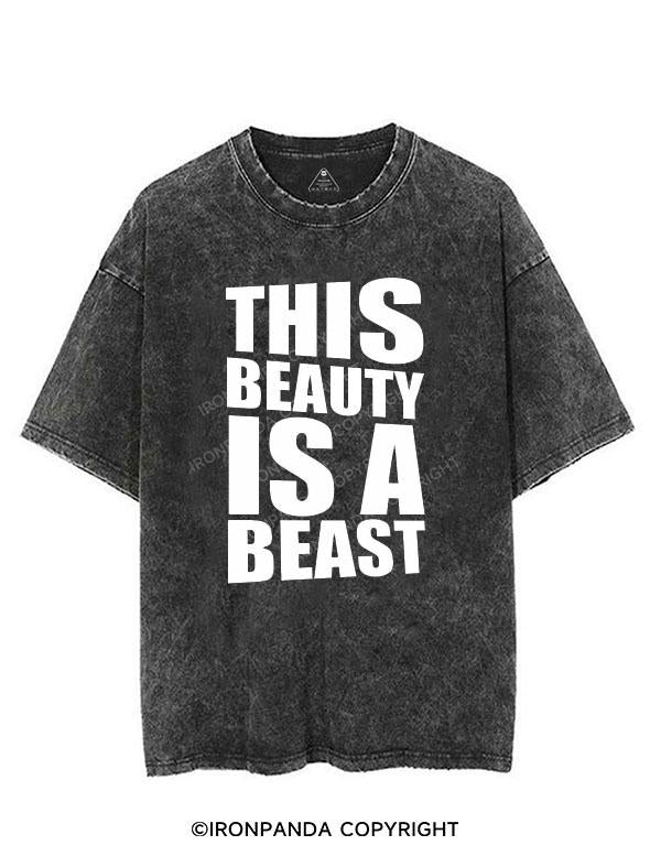 THIS BEAUTY IS A BEAST VINTAGE GYM SHIRT