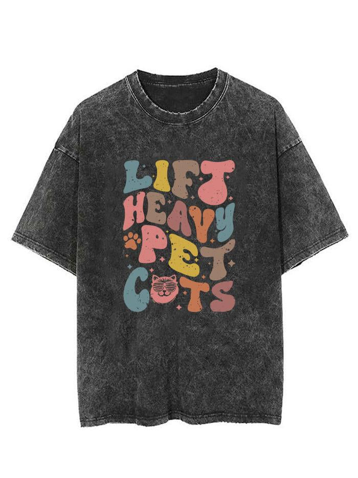 LIFT HEAVY PET CATS VINTAGE GYM SHIRT