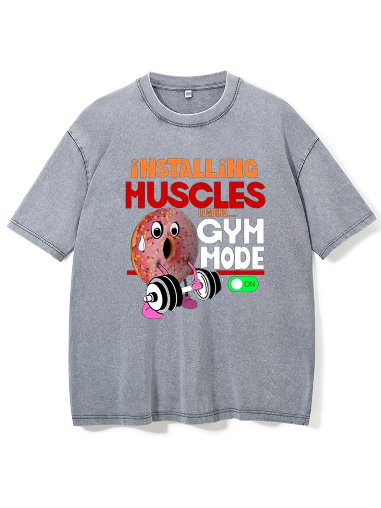 Installing Muscles Loading Washed Gym Shirt