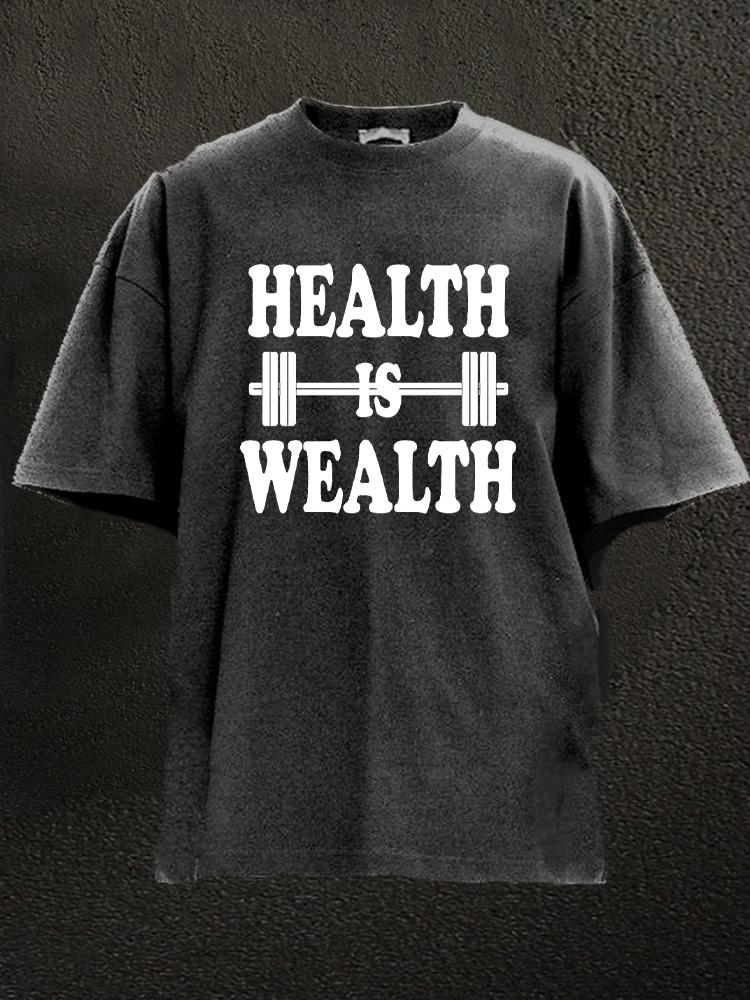 Health Is Wealth Washed Gym Shirt