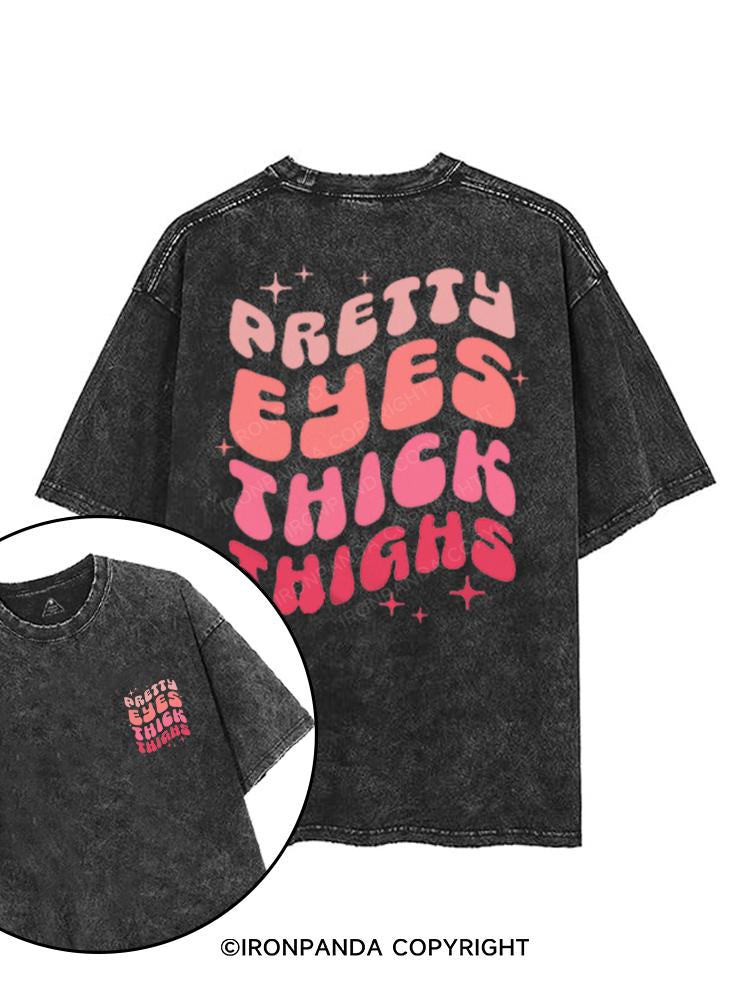 PRETTY EYES THICK THIGHS printed Gym Shirt