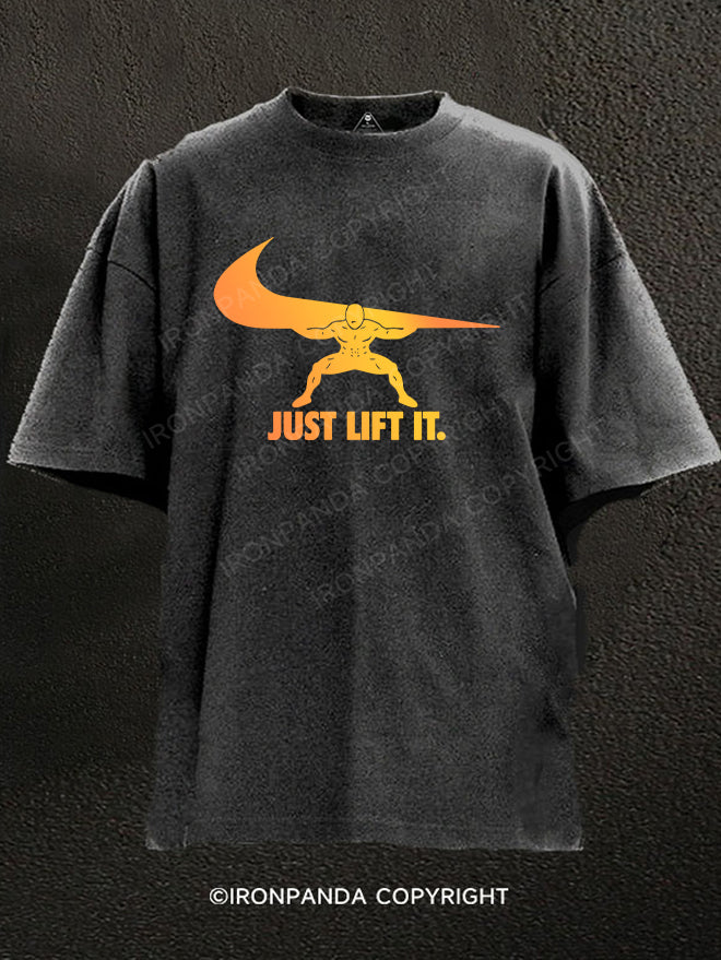 JUST LIFT IT Washed Gym Shirt