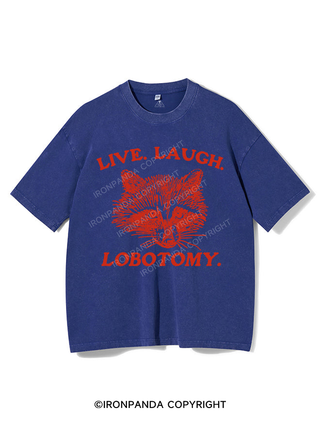 LIVE. LAUGH. LOBOTOMY VINTAGE GYM SHIRT