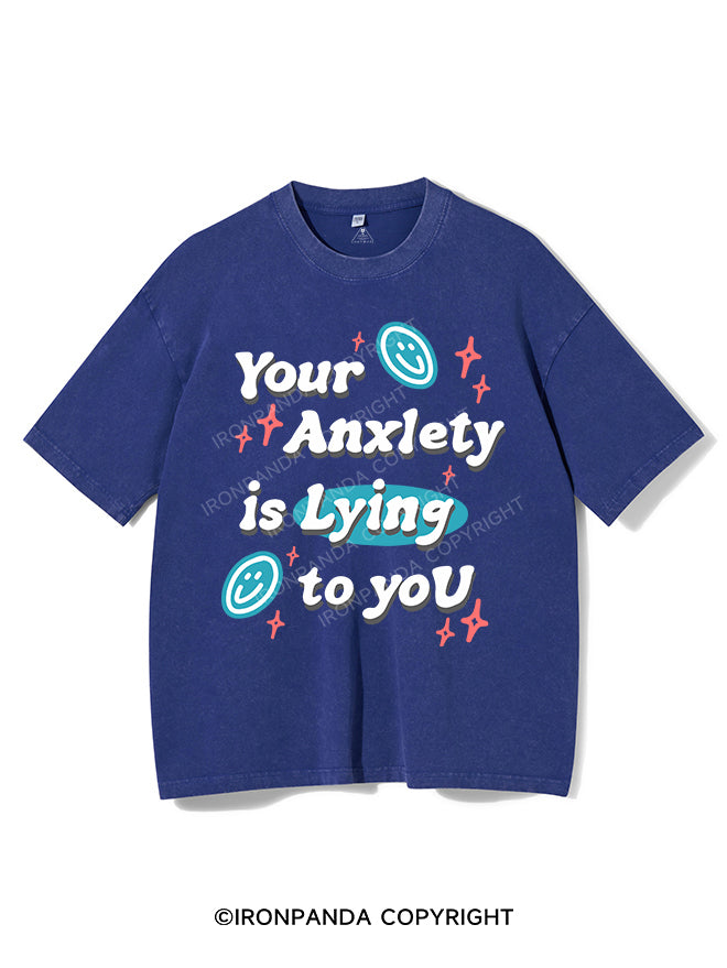 YOUR ANXIETY IS LYING TO YOU VINTAGE GYM SHIRT