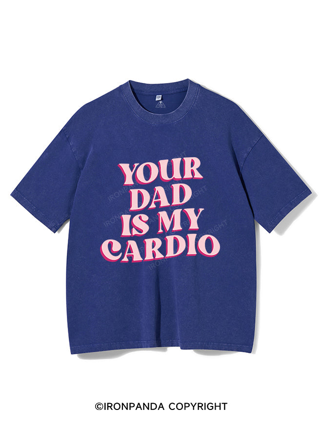 Pink Your Dad Is My Cardio Vintage Gym Shirt