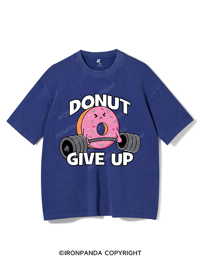 DONUT GIVE UP VINTAGE GYM SHIRT