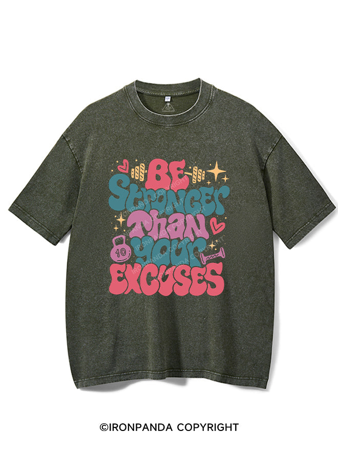 Be Stronger Than Your Excuses Vintage Gym Shirt