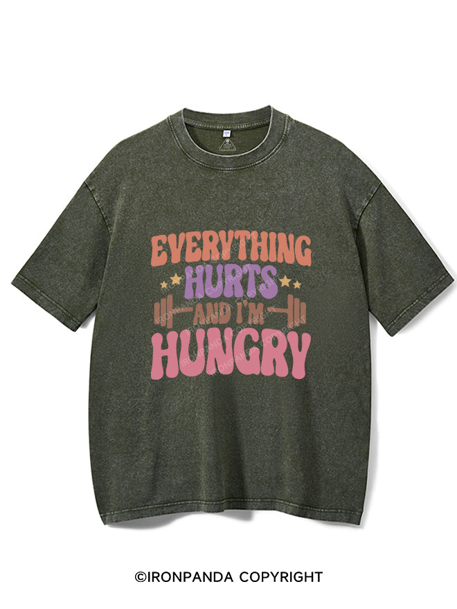 Everything Hurts and I'm Hungry Vintage Gym Shirt