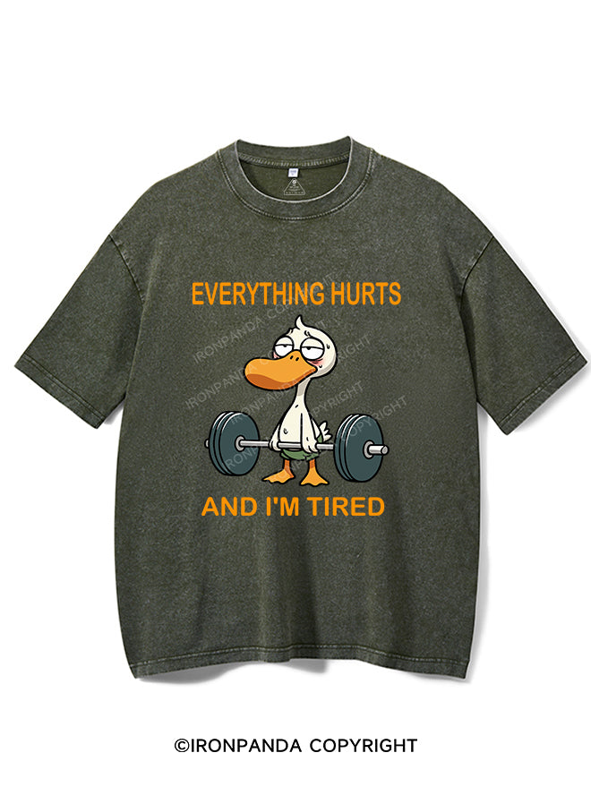 everything hurt and i am tired duck Vintage Gym Shirt