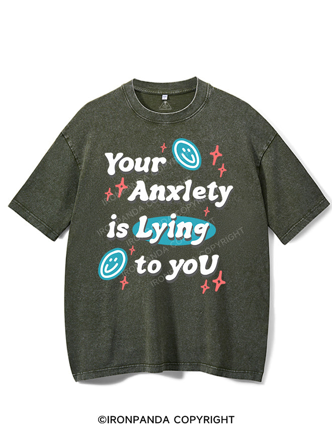 YOUR ANXIETY IS LYING TO YOU VINTAGE GYM SHIRT