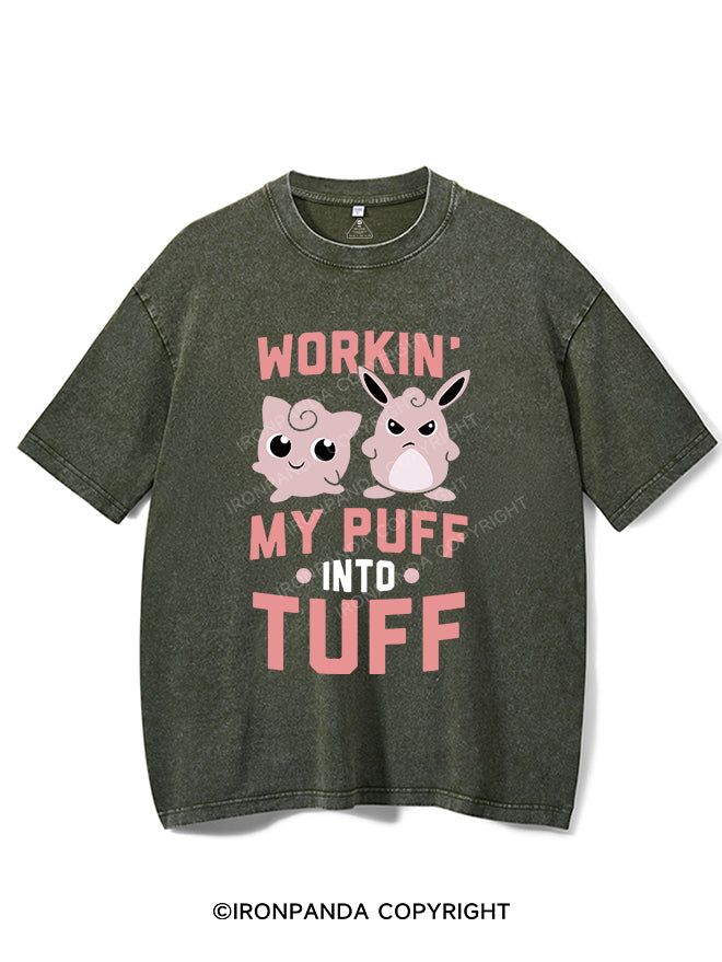 WORKIN MY PUFF INTO TUFF VINTAGE GYM SHIRT