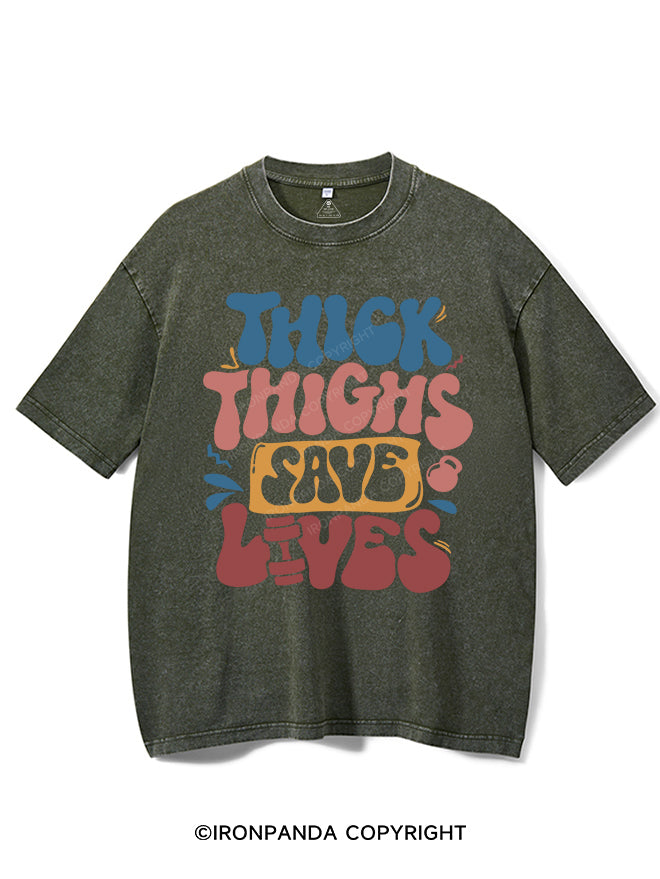 Thick Thighs Save Lives Vintage Gym Shirt