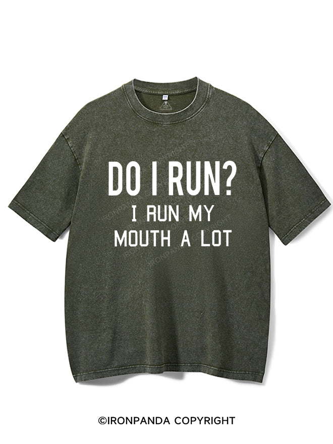 I RUN MY MOUTH Vintage Gym Shirt