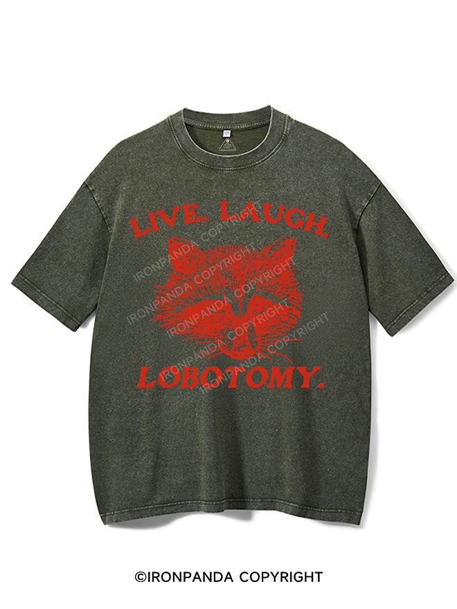 LIVE. LAUGH. LOBOTOMY VINTAGE GYM SHIRT