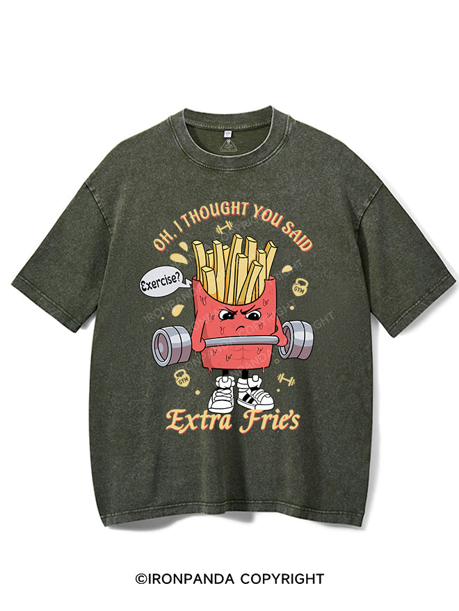 I Thought You Said Extra Fries Vintage Gym Shirt