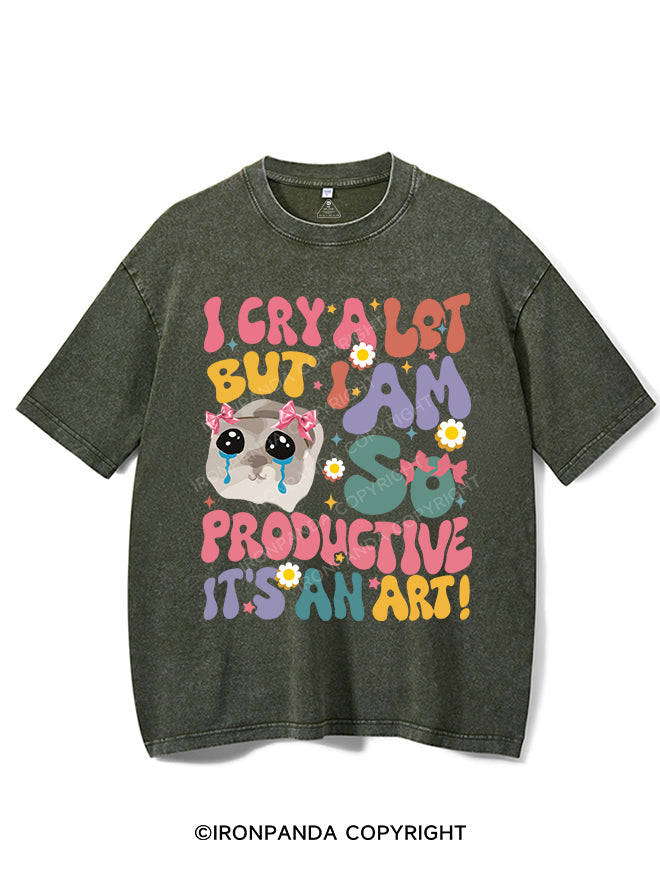 I CRY A LOT BUT I AM SO PRODUCTIVE IT'S AN ART VINTAGE GYM SHIRT