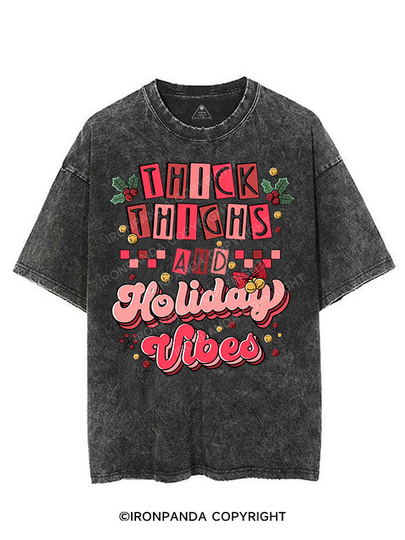 THICK THIGHS AND HOLIDAY VIBES VINTAGE GYM SHIRT