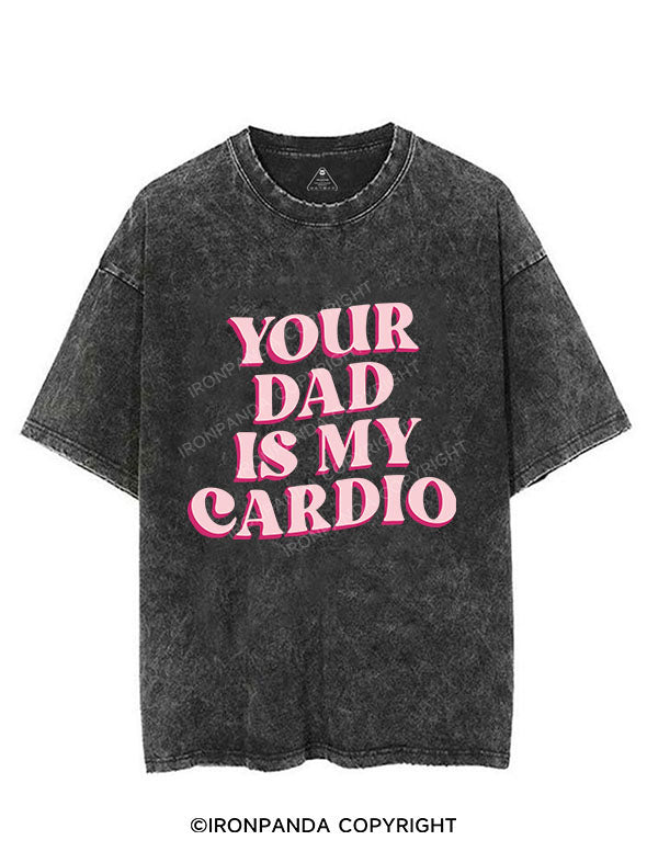 Pink Your Dad Is My Cardio Vintage Gym Shirt