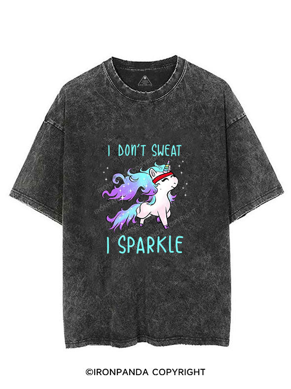 I DON'T SWEAT I SPARKLE Vintage Gym Shirt